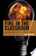 Fire in the Classroom