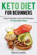 Keto Diet for Beginners Book