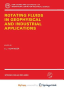 Rotating Fluids in Geophysical and Industrial Applications