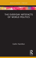 The Everyday Artefacts of World Politics