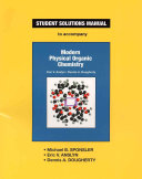 Student Solutions Manual for Modern Physical Organic Chemistry Book