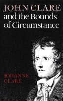 John Clare and the Bounds of Circumstance
