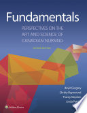 Fundamentals  Perspectives on the Art and Science of Canadian Nursing