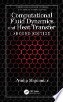 Computational Fluid Dynamics and Heat Transfer Book