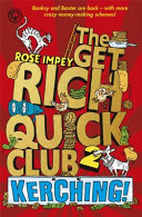 The Get Rich Quick Club 2