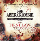 The First Law Trilogy Boxed Set [Pdf/ePub] eBook