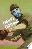 Castro s Curveball Book PDF