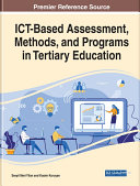 ICT-Based Assessment, Methods, and Programs in Tertiary Education