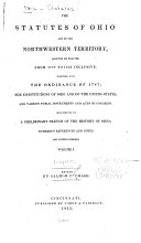 The Statutes of Ohio and of the Northwestern Territory, Adopted Or Enacted from 1788 to 1833 Inclusive