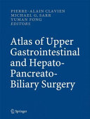 Atlas of Upper Gastrointestinal and Hepato-Pancreato-Biliary Surgery