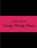 2019-2021 Weekly Monthly Planner