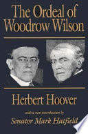The Ordeal of Woodrow Wilson Book