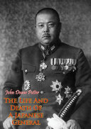 The Life And Death Of A Japanese General Pdf/ePub eBook