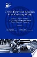 Travel Behaviour Research in an Evolving World