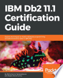 IBM Db2 11 1 Certification Guide