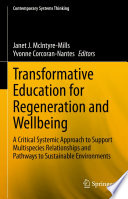 Transformative Education for Regeneration and Wellbeing Book