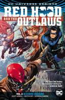 Red Hood and the Outlaws Vol  3  Bizarro Reborn