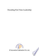 Decoding First Time Leadership