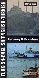 Turkish-English, English-Turkish Dictionary & Phrasebook