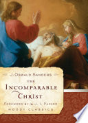 The Incomparable Christ Book