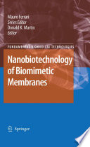Nanobiotechnology of Biomimetic Membranes Book