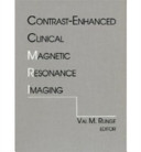 Contrast-enhanced Clinical Magnetic Resonance Imaging