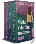 Viola Valentine Mysteries 1-3 (Viola Valentine Boxed Set 1)