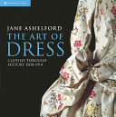 The Art of Dress Jane Ashelford Cover