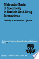 Molecular Basis of Specificity in Nucleic Acid Drug Interactions
