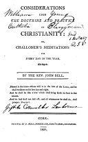 Considerations Upon the Doctrine and Practice of Christianity: Or, Challoner's Meditations for Every Day in the Year, Abridged