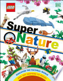 LEGO Super Nature PDF Book By Rona Skene