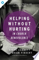 Helping Without Hurting in Church Benevolence Book PDF