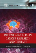 Recent Advances in Cancer Research and Therapy