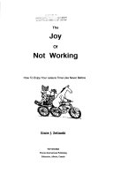 The Joy of Not Working Book