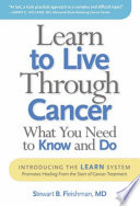 Learn to Live Through Cancer Book