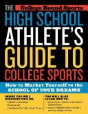 The High School Athlete's Guide to College Sports