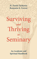 Surviving and Thriving in Seminary