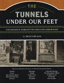 The Tunnels Under Our Feet Book PDF