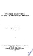 Atmospheric Emissions from Sulfuric Acid Manufacturing Processes