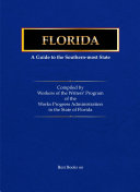Florida; a Guide to the Southern-Most State,