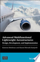 Advanced Multifunctional Lightweight Aerostructures Book