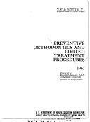 Preventive Orthodontics and Limited Treatment Procedures