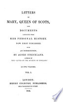 Letters of Mary  Queen of Scots