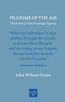 Pilgrims of the Air: The Passing of the Passenger Pigeons [Pdf/ePub] eBook