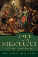 Paul and the Miraculous