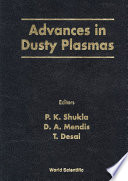 Advances In Dusty Plasmas  Proceedings Of The International Conference On The Physics Of Dusty Plasmas