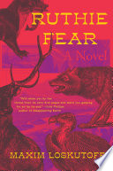 Ruthie Fear  A Novel