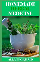 Homemade Herbal Medicine