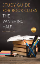 Study Guide for Book Clubs: The Vanishing Half [Pdf/ePub] eBook