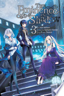 The Eminence in Shadow  Vol  3  manga 